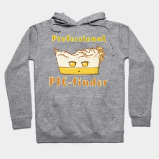 Desserts - professional PIE-finder Hoodie